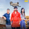 Yo Haryana Hai Pardhaan - Single