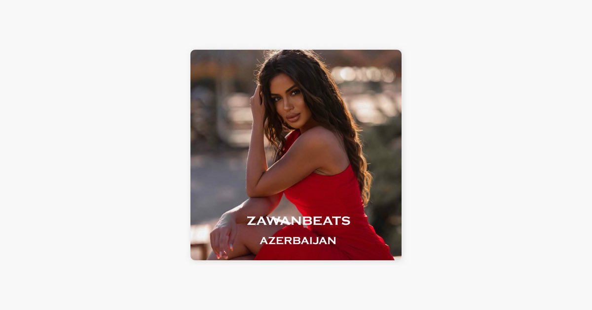 Zawanbeats azerbaijan