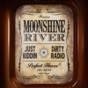Just Kiddin - Moonshine River