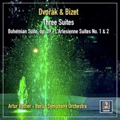 Dvořák & Bizet: Three Suites artwork