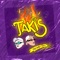 Takis - Mac Light & TKL lyrics
