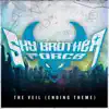 The Veil (Sky Brother Force Ending Theme) (feat. U.N. OWEN) - Single album lyrics, reviews, download