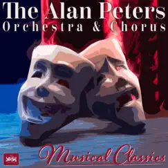 Musical Classics by The Alan Peters Orchestra And Chorus album reviews, ratings, credits