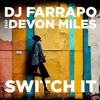 Switch It (feat. Devon Miles) - Single, 2022