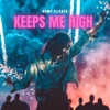 Keeps Me High - Single