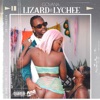 Lizard & Lychee - Single