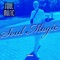 Soul Magic - Jetsui lyrics