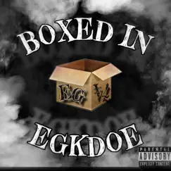 Boxed In - Single by Eg Kdoe album reviews, ratings, credits