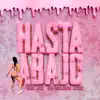 Hasta Abajo (feat. Bee Jay & Go Golden Junk) - Single album lyrics, reviews, download