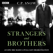Strangers and Brothers - C.P. Snow