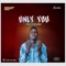 Only You - Sureboi lyrics