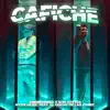 Cafiche (feat. El Goldo De Las Conec) - Single album lyrics, reviews, download