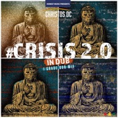 Crisis 2.0 in Dub artwork