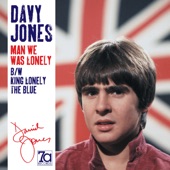 Davy Jones - Man We Was Lonely