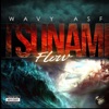 Tsunami Flow