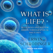 What is Life? - Erwin Schrodinger