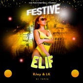 Festive Elif (feat. LiL LK) artwork