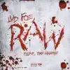 Stream & download Raw (feat. YBN Nahmir) - Single