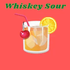 Whiskey Sour - Single by DJ CBee SUPREME album reviews, ratings, credits
