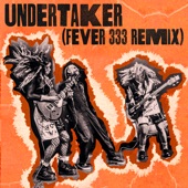Nova Twins - Undertaker (Fever 333 Remix)