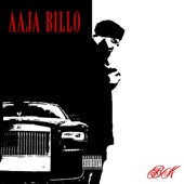 Aaja Billo artwork