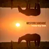Western Sunshine album lyrics, reviews, download