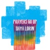 Prayers Go Up - Single