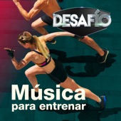 Música Para Entrenar by Desafío artwork