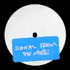 Signal from the Noise - Single album lyrics, reviews, download
