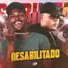 Stream & download Desabilitado - Single