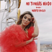 No Tengas Miedo (Remix) artwork