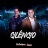 Léo Rodrigues & Juliano - O Silêncio