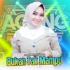 Bukan Tak Mampu - Single