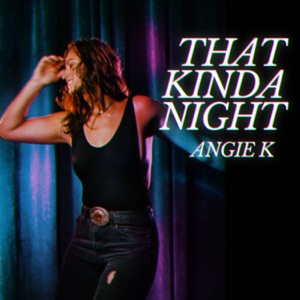 Angie K - That Kinda Night - Line Dance Music