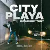 Stream & download City Playa - Single