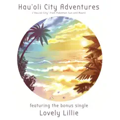 Hau'oli City Adventures - Single by Braxton Burks & Daniel Romberger album reviews, ratings, credits