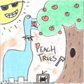 Peach Trees by Ax and the Hatchetmen
