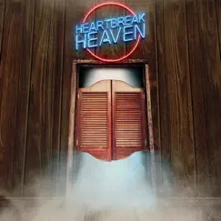 Heartbreak Heaven - Single by Canaan Smith album reviews, ratings, credits
