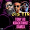 Dis Tin (feat. Kracktwist & Samza) - Tony As lyrics