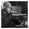 Philanthropist (Infinity Mix) (feat. Enoch Maddox) - Single album lyrics, reviews, download