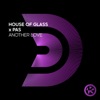 House of Glass - Another Love
