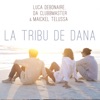 La Tribu De Dana - Single