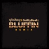 Bluffin (Afro House Remix) - Single