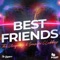 Best Friends (Radio Edit) artwork