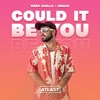 Could It Be You - Single