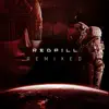 Redpill Remixed - EP album lyrics, reviews, download