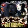 Da Jason Mask Posse album lyrics, reviews, download