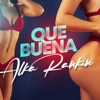 Que buena - Single