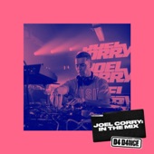 D4 D4NCE: Joel Corry in the Mix (DJ Mix) artwork
