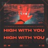Zanoii - High With You
